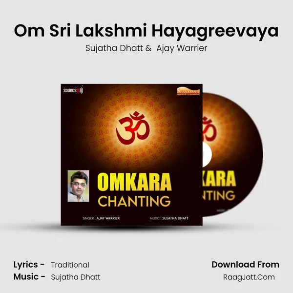 Om Sri Lakshmi Hayagreevaya MP3 Song by Sujatha Dhatt Cover
