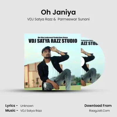 Oh Janiya - VDJ Satya Razz