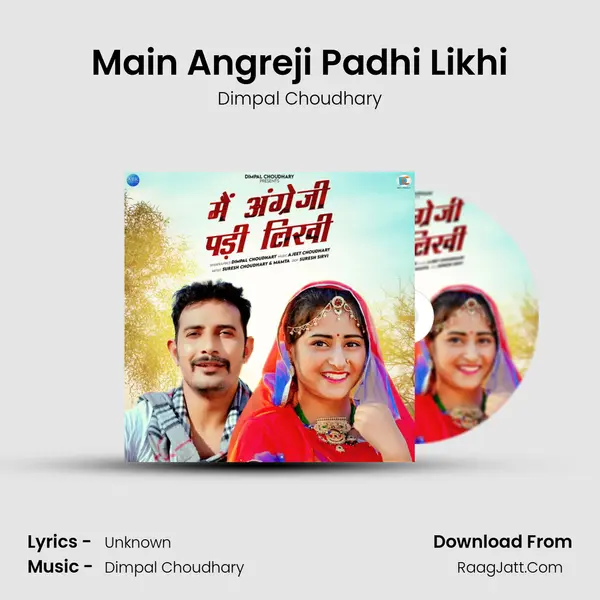 Main Angreji Padhi Likhi mp3 song