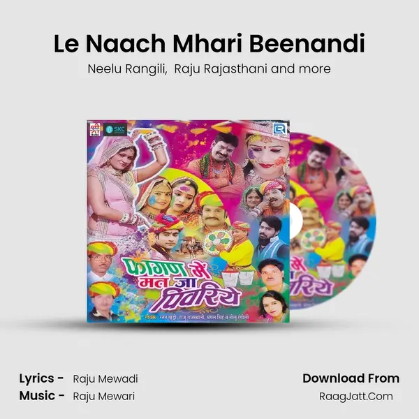 Le Naach Mhari Beenandi mp3 song