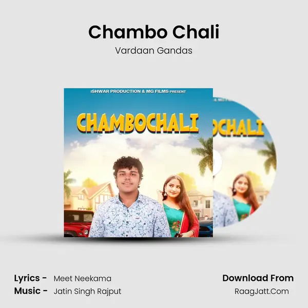 Chambo Chali MP3 Song by Vardaan Gandas Cover