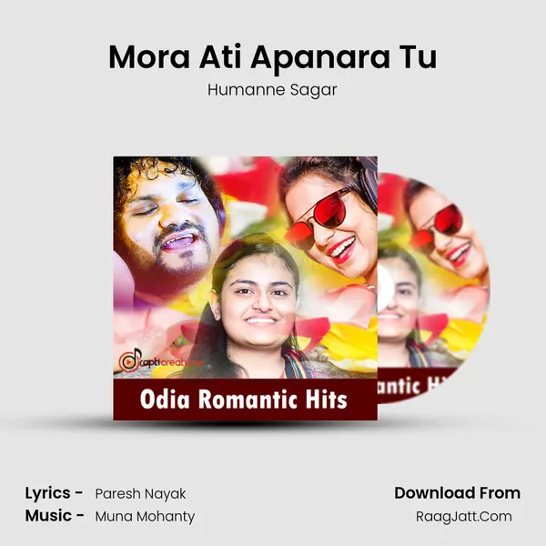 Mora Ati Apanara Tu MP3 Song by Humanne Sagar Cover
