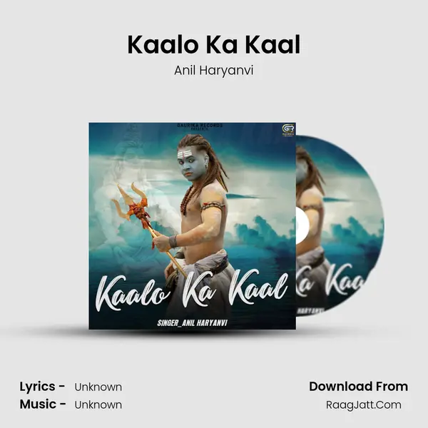 Kaalo Ka Kaal MP3 Song by Anil Haryanvi Cover