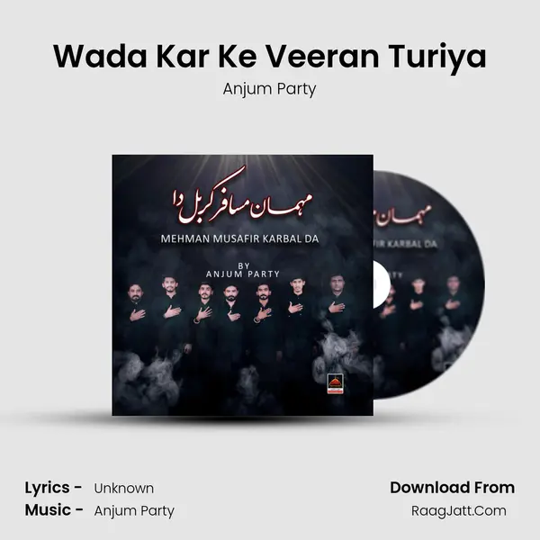Wada Kar Ke Veeran Turiya MP3 Song by Anjum Party Cover