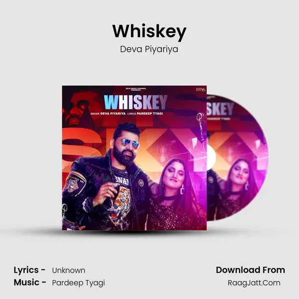 Whiskey MP3 Song by Deva Piyariya Cover