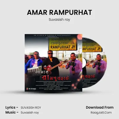 AMAR RAMPURHAT - Suvasish roy