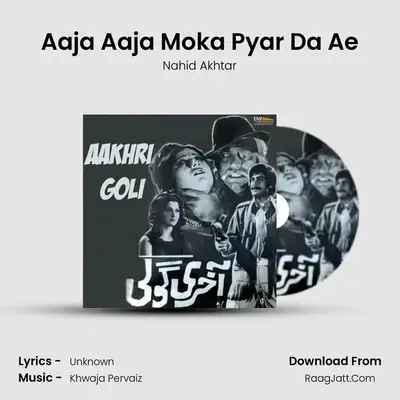 Aaja Aaja Moka Pyar Da Ae mp3 song