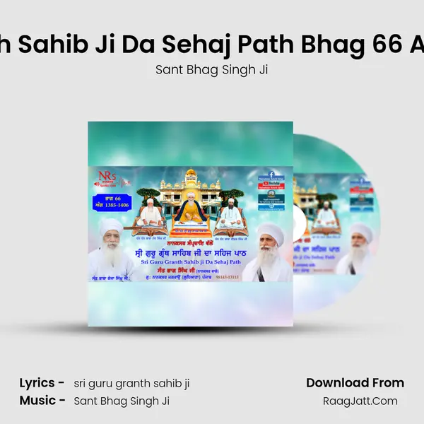 Sri Guru Granth Sahib Ji Da Sehaj Path Bhag 66 Ang 1385 - 1406 MP3 Song by Sant Bhag Singh Ji Cover