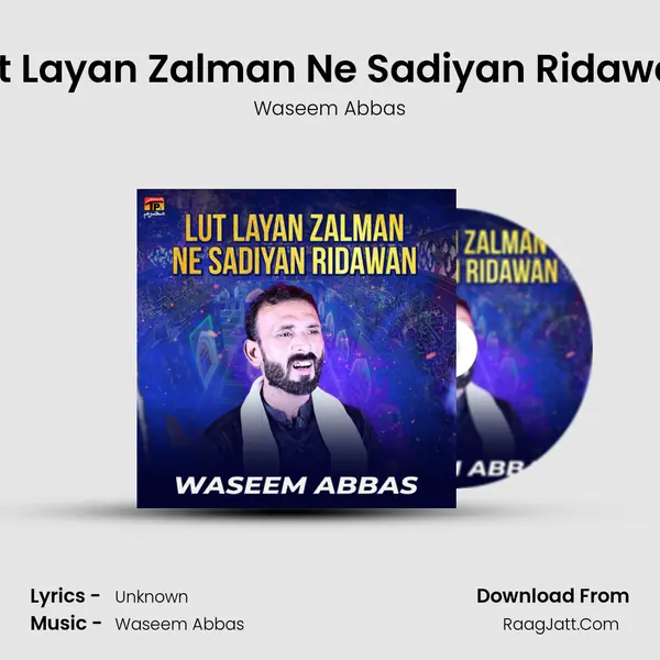 Lut Layan Zalman Ne Sadiyan Ridawan mp3 song