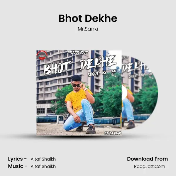 Bhot Dekhe mp3 song