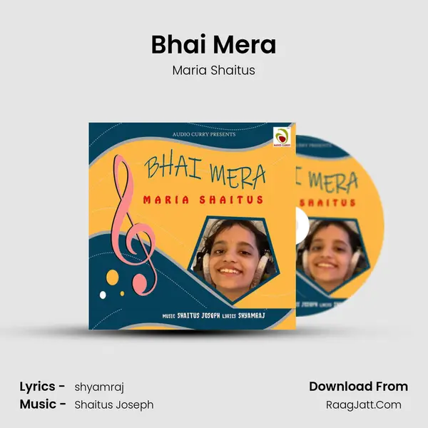 Bhai Mera mp3 song