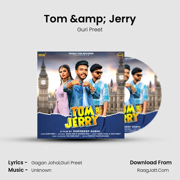 Tom & Jerry MP3 Song by Guri Preet Cover
