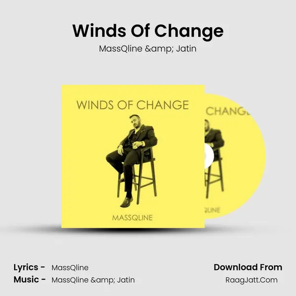 Winds Of Change MP3 Song by MassQline & Jatin Cover