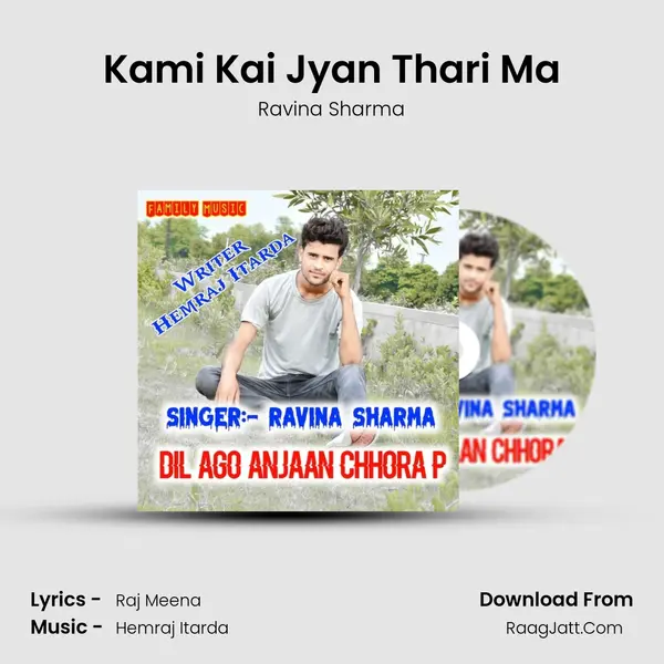 Kami Kai Jyan Thari Ma MP3 Song by Ravina Sharma Cover
