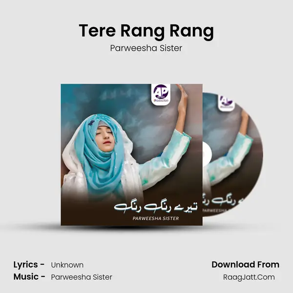 Tere Rang Rang - Parweesha Sister