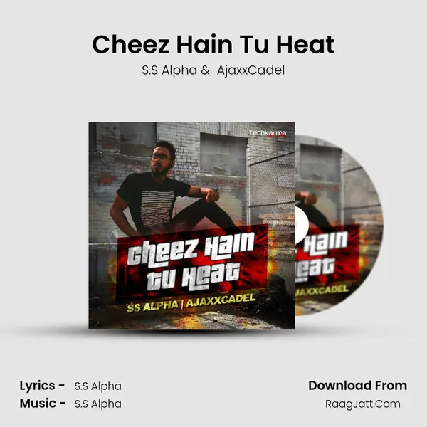 Cheez Hain Tu Heat Cover