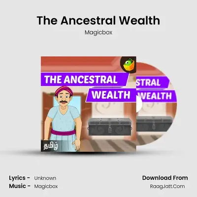 The Ancestral Wealth - Magicbox