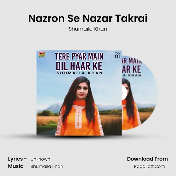 Nazron Se Nazar Takrai MP3 Song by Shumaila Khan Cover