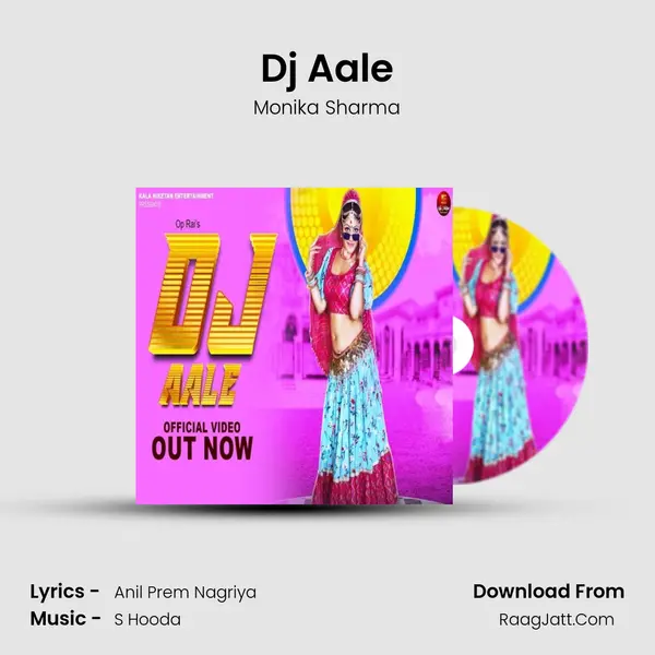 Dj Aale - Monika Sharma
