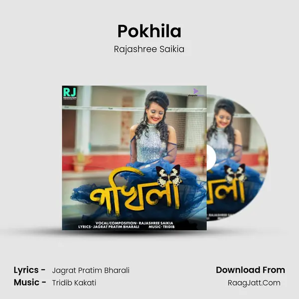 Pokhila - Rajashree Saikia