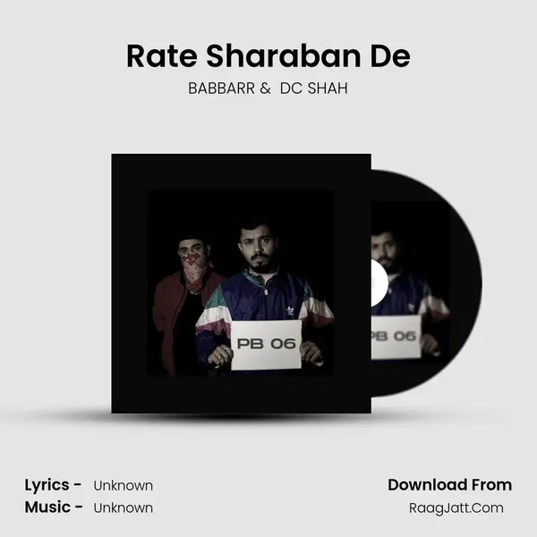 Rate Sharaban De mp3 song