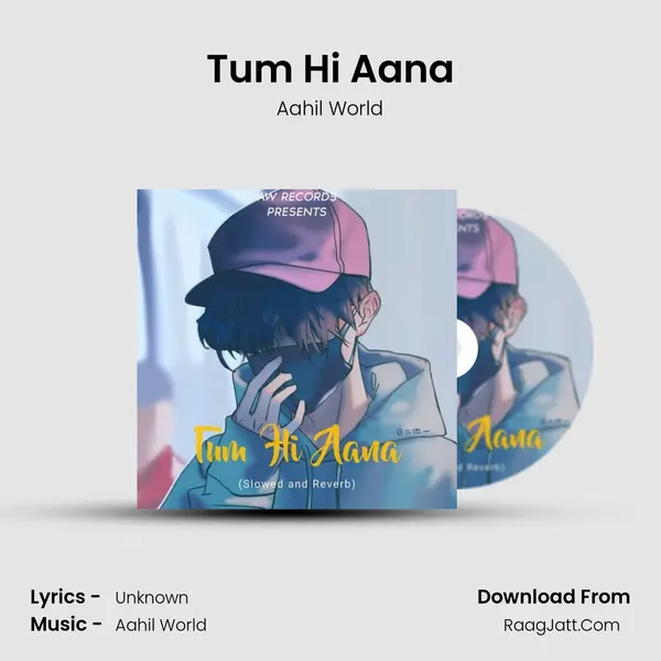 Tum Hi Aana mp3 song