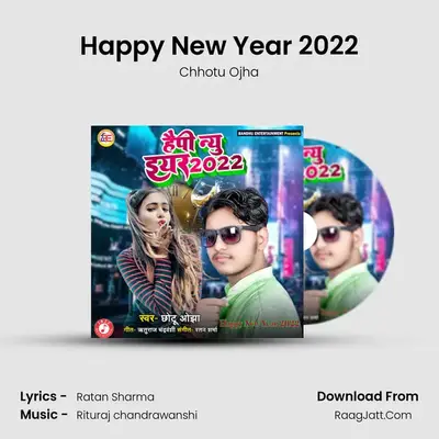 Happy New Year 2022 - Chhotu Ojha