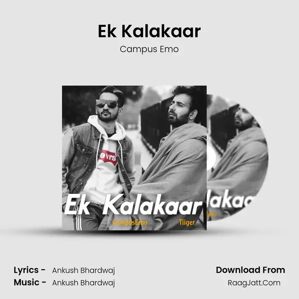 Ek Kalakaar MP3 Song by Campus Emo Cover