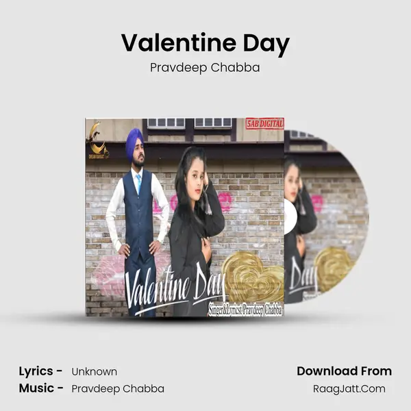 Valentine Day MP3 Song by Pravdeep Chabba Cover