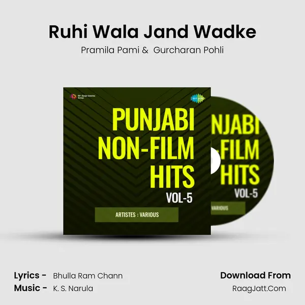 Ruhi Wala Jand Wadke mp3 song