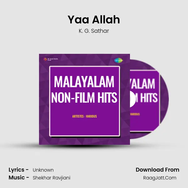 Yaa Allah MP3 Song by K. G. Sathar Cover