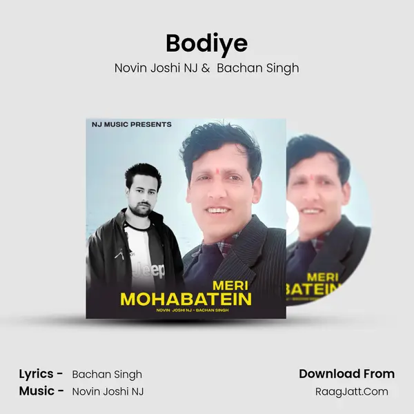 Bodiye MP3 Song by Novin Joshi NJ Cover