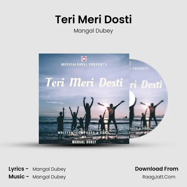 Teri Meri Dosti mp3 song