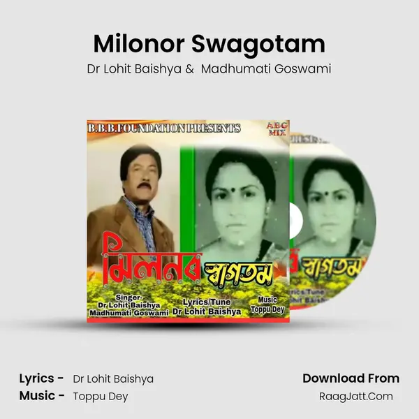 Milonor Swagotam MP3 Song by Dr Lohit Baishya Cover