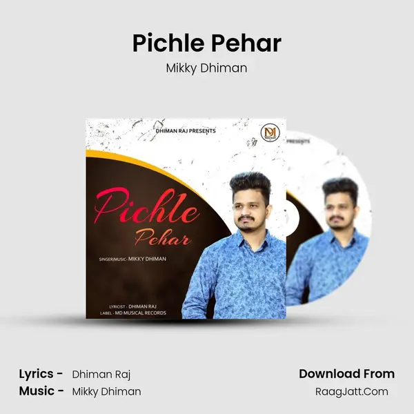 Pichle Pehar mp3 song