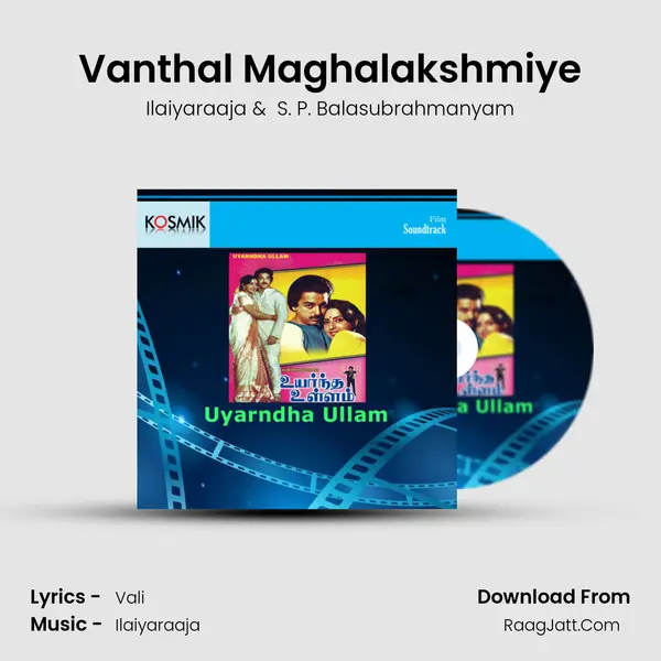 Vanthal Maghalakshmiye MP3 Song by Ilaiyaraaja Cover
