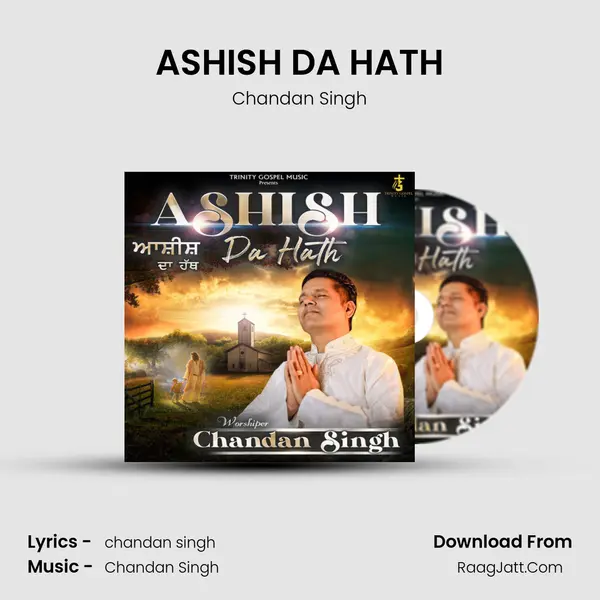 ASHISH DA HATH - Chandan Singh
