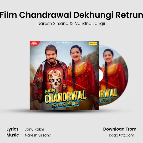 Film Chandrawal Dekhungi Retrun - Naresh Sirsana