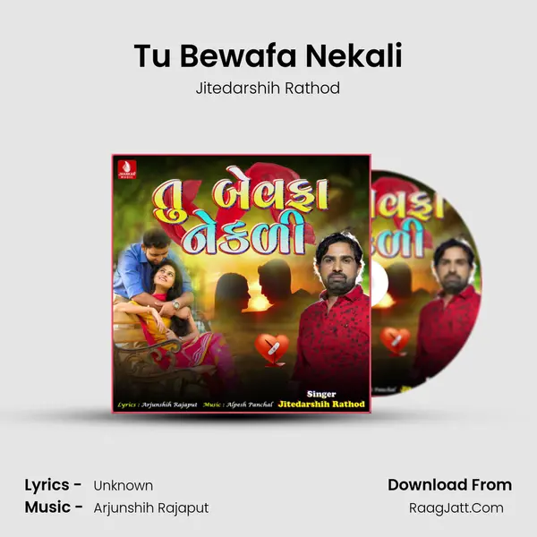 Tu Bewafa Nekali - Single - Jitedarshih Rathod