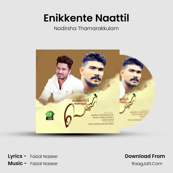 Enikkente Naattil MP3 Song by Nadirsha Thamarakkulam Cover
