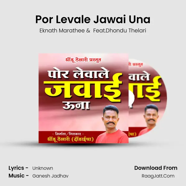 Por Levale Jawai Una - Eknath Marathee