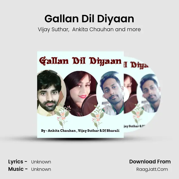 Gallan Dil Diyaan MP3 Song by Vijay Suthar Cover