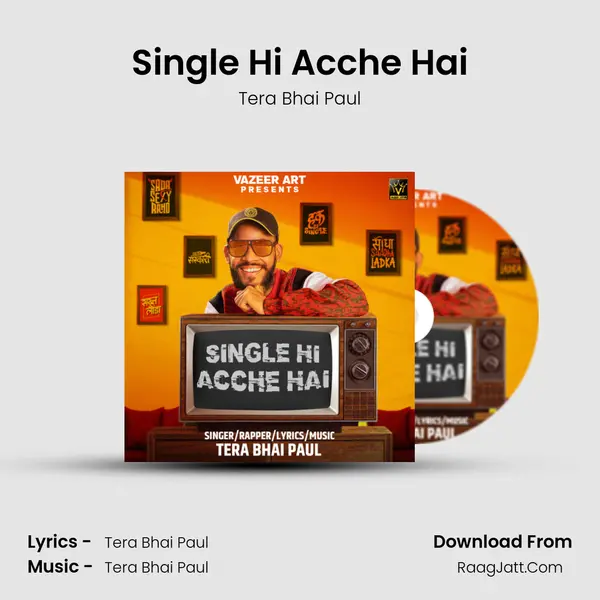 Single Hi Acche Hai MP3 Song by Tera Bhai Paul Cover