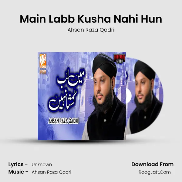 Main Labb Kusha Nahi Hun mp3 song