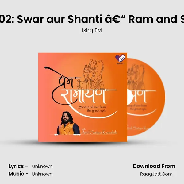Ep 02: Swar aur Shanti â€“ Ram and Sita mp3 song