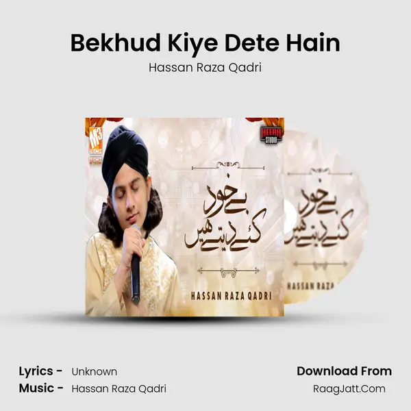 Bekhud Kiye Dete Hain mp3 song