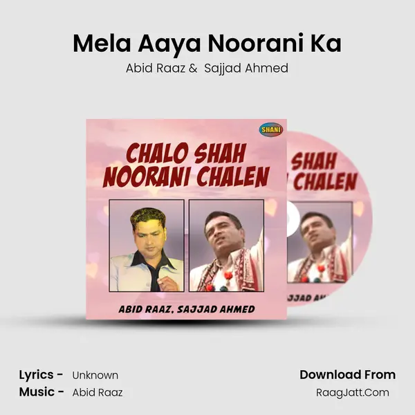 Mela Aaya Noorani Ka mp3 song