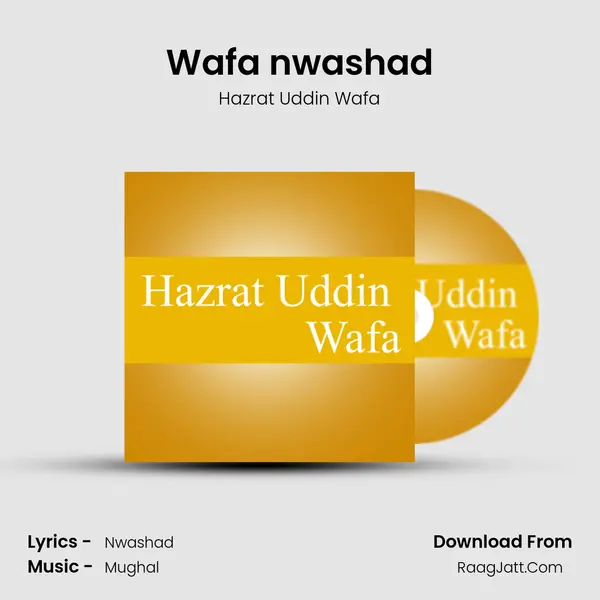 Wafa nwashad - Hazrat Uddin Wafa