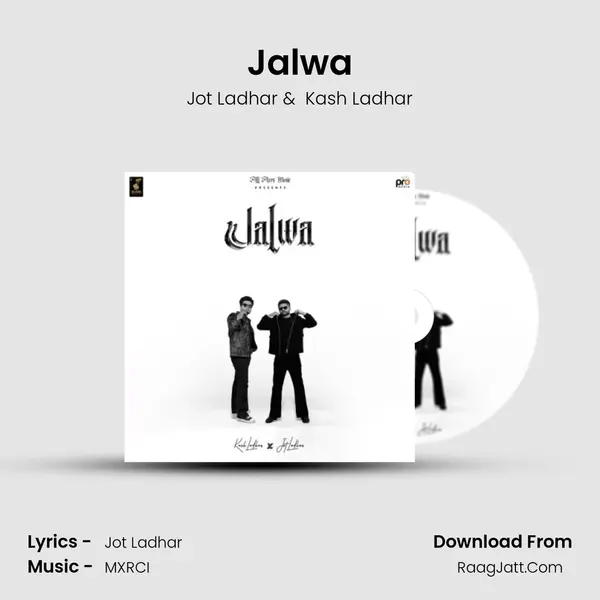 Jalwa - Jot Ladhar