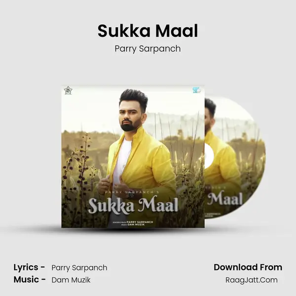 Sukka Maal - Parry Sarpanch